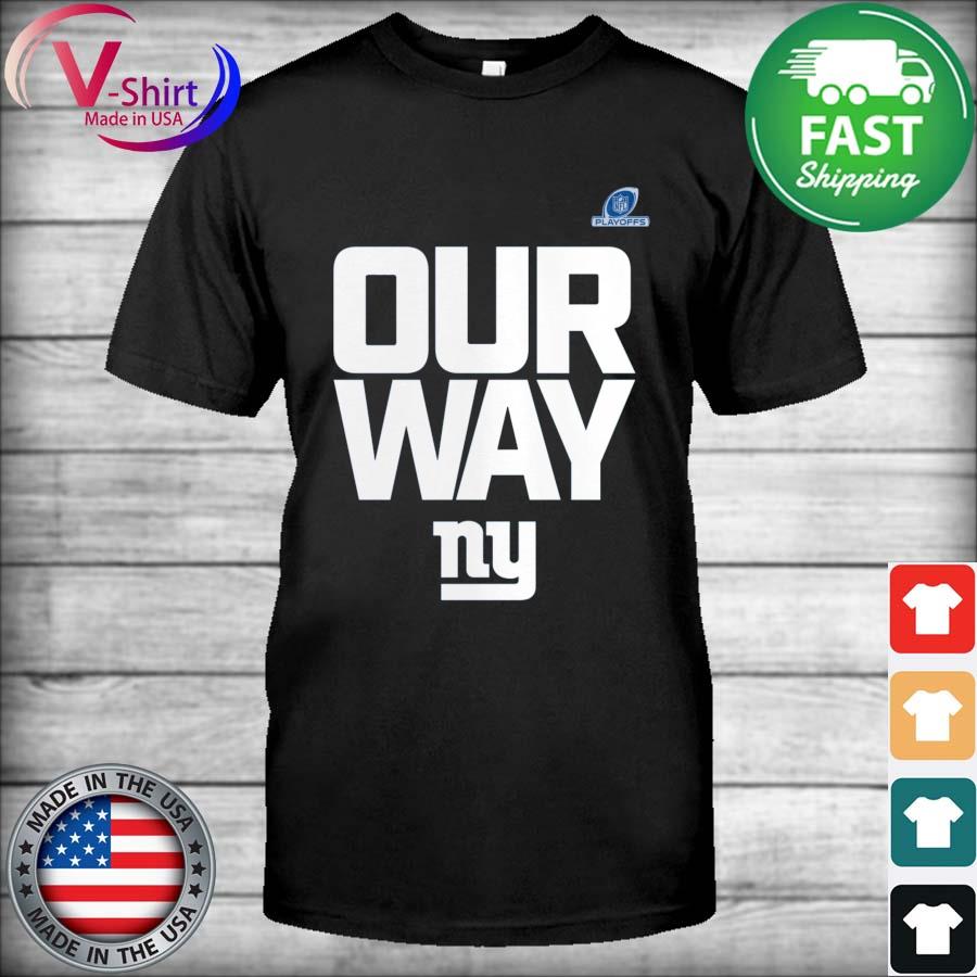 Original New york giants 2023 nfl playoffs our way shirt, hoodie