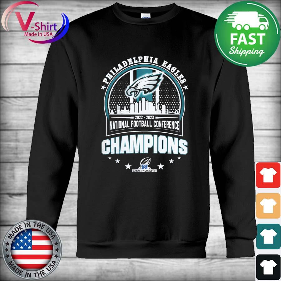 Philadelphia Eagles Champions National Football Conference 2022-2023 Super  Bowl LVII Shirt, hoodie, sweater, long sleeve and tank top