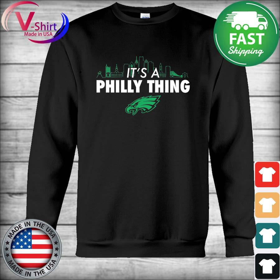 Philadelphia Eagles logo it's a Philly thing city shirt, hoodie