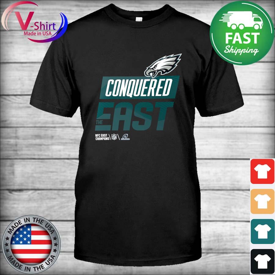 Philadelphia Eagles Conquered East the NFC East Champions Nike shirt,  hoodie, sweater, long sleeve and tank top