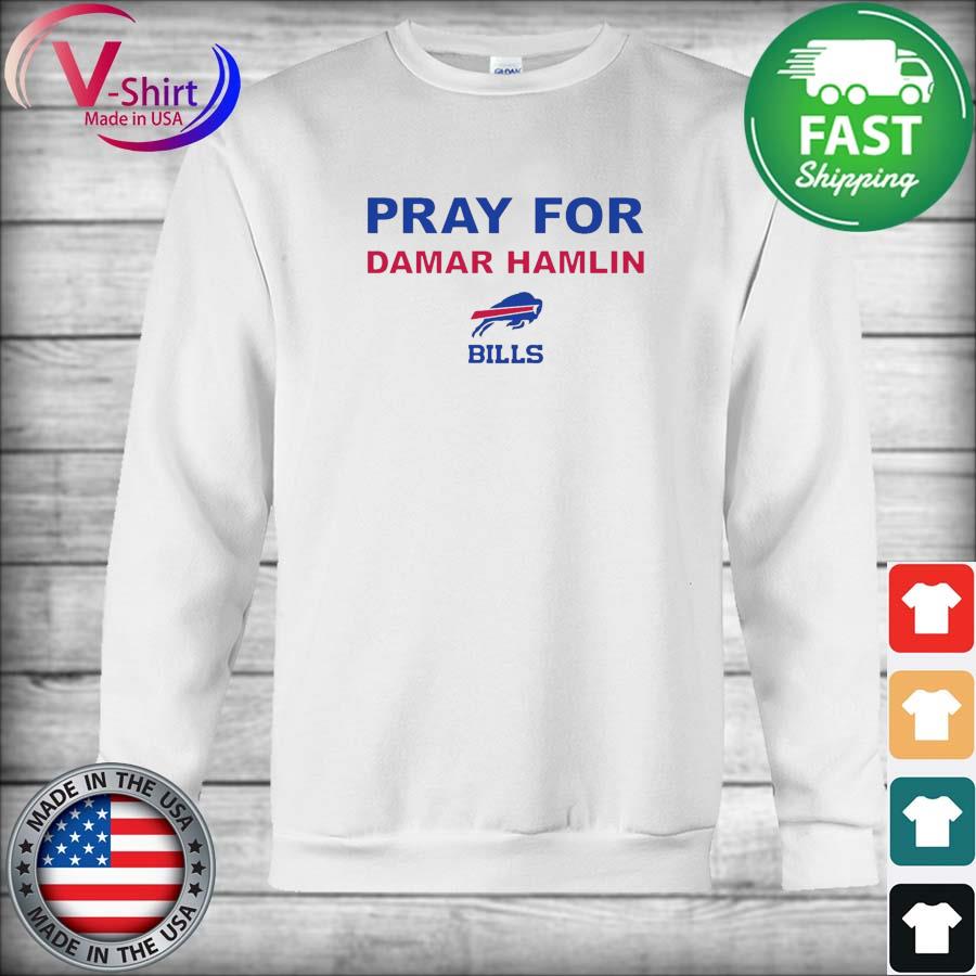 Pray for Damar Hamlin 3 T-shirt, hoodie, sweater, long sleeve and