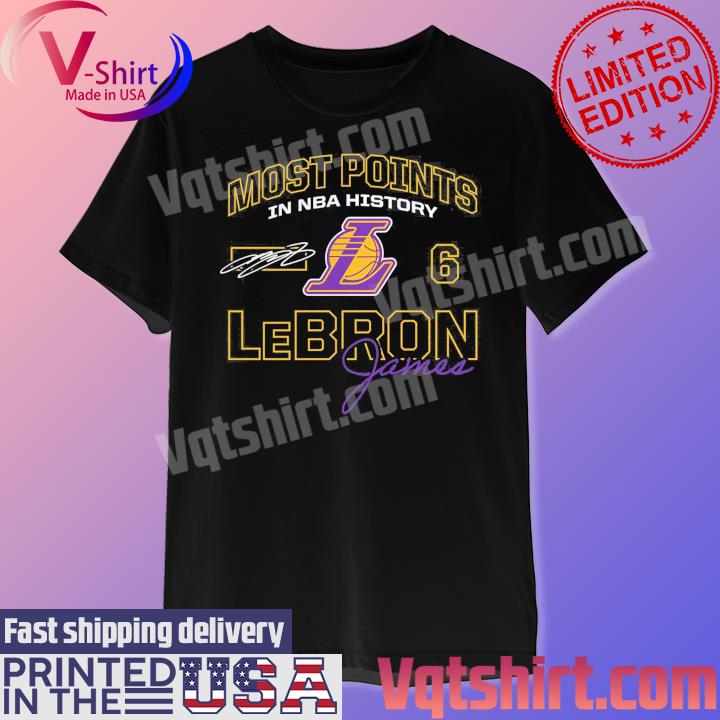 LeBron James Los Angeles Lakers Most Points in NBA History Signature Shirt