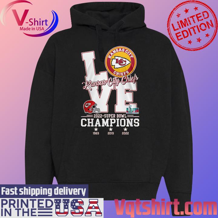 Official kansas City Chiefs Super Bowl Champions 1969 And 2019 And 2022  T-Shirt, hoodie, sweater, long sleeve and tank top