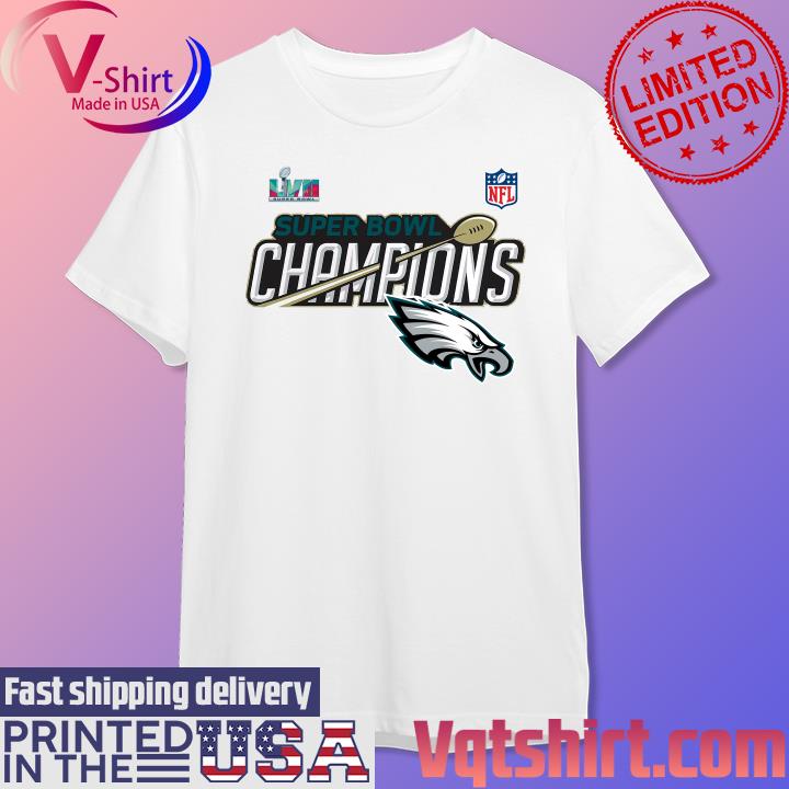 NFL Philadelphia Eagles Super Bowl LVII Champions 2023 shirt, hoodie,  sweater, long sleeve and tank top