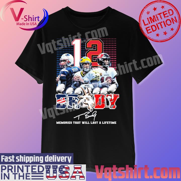 Tom Brady Goat Memory That Will Last A Lifetime Signature Shirt Longsleeve