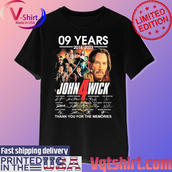 09 Years John Wick Chapter 4 2014 – 2023 Thank You For The