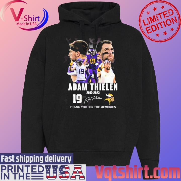 19 Adam Thielen 2013 – 2023 Thank You For The Memories Signature Shirt