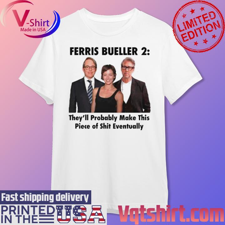 Ferris Bueller 2 T-shirt