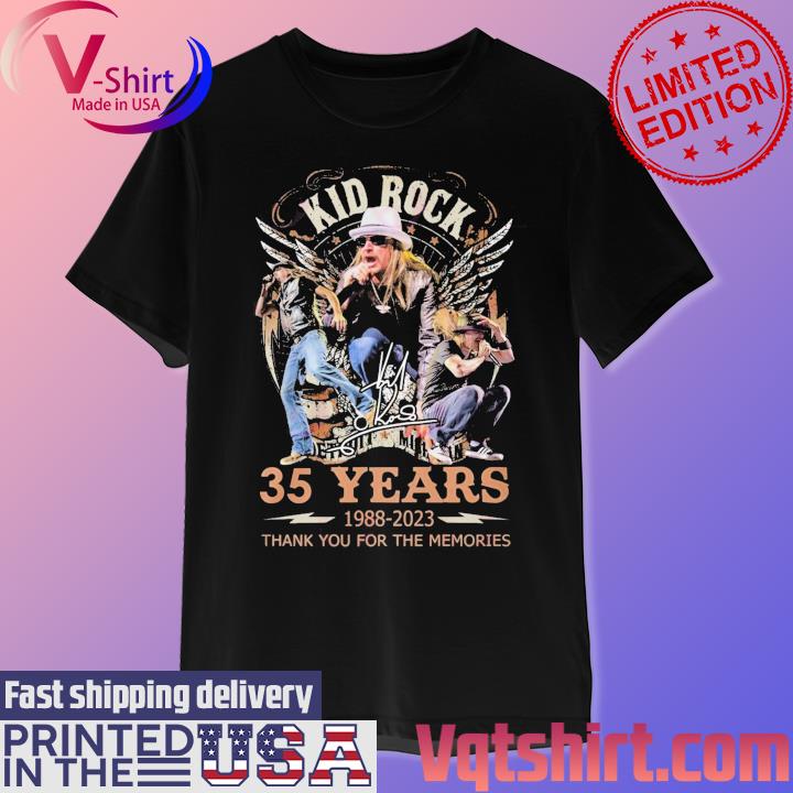 controleren Mail ijs Kid Rock 35 Years 1988-2023 Thank You For The Memories signatures shirt,  hoodie, sweater, long sleeve and tank top