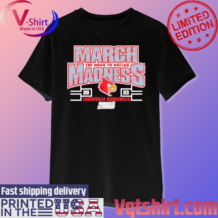 Official Louisville Cardinals 2023 NCAA Women's Basketball Tournament March Madness T-Shirt