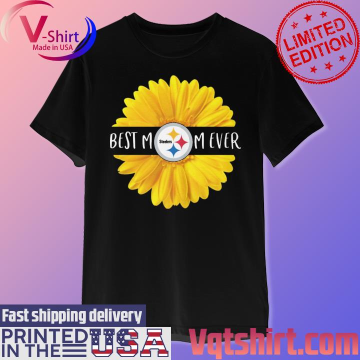 Best Mom Ever Pittsburgh Steelers Shirt