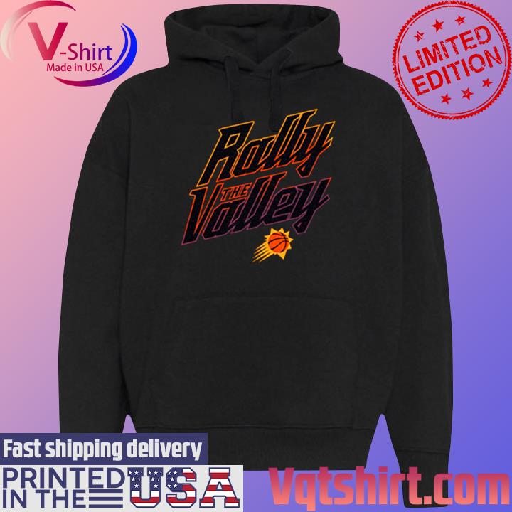 Rally the valley phoenix suns 2023 playoffs shirt, hoodie