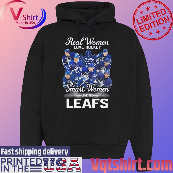 Real women love hockey smart women love Toronto Maple Leafs shirt