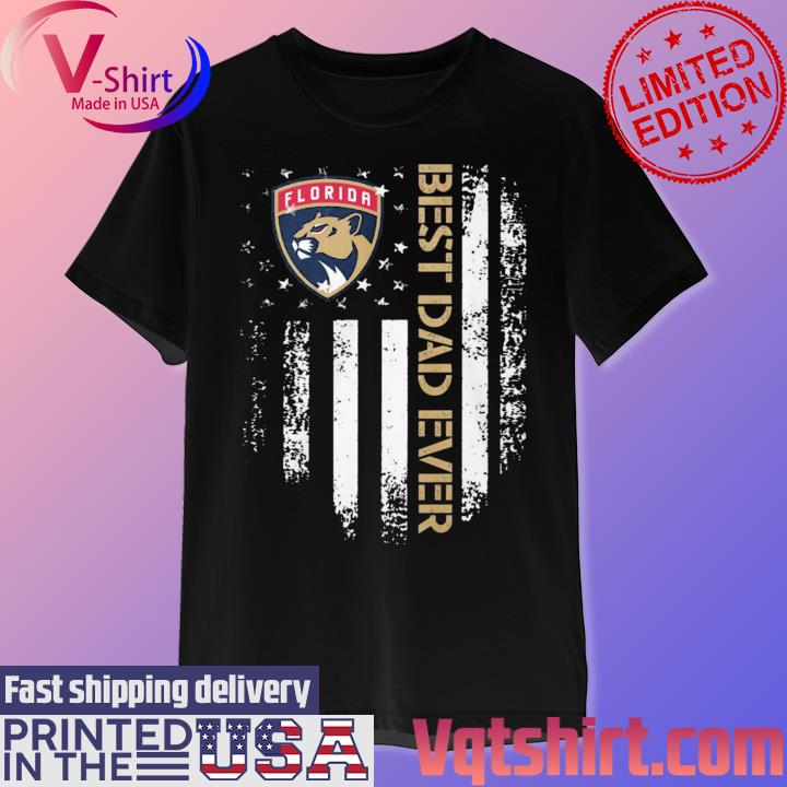 Teechalla - Florida Panthers Best Dad Ever American Flag shirt -  Wendypremium News