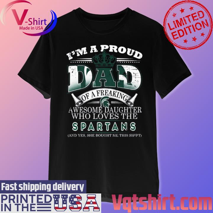 Proud Of Dad Of An Awesome Daughter Green Bay Packers T Shirts