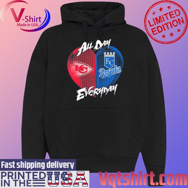 All Day Every Day Heart Kansas City Chiefs And Kansas City Royals shirt,  hoodie, sweater, long sleeve and tank top