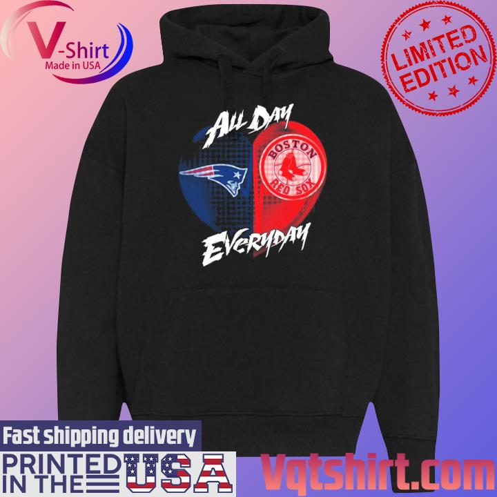 Official New England Patriots and Boston Red Sox All day Everyday shirt -  Limotees