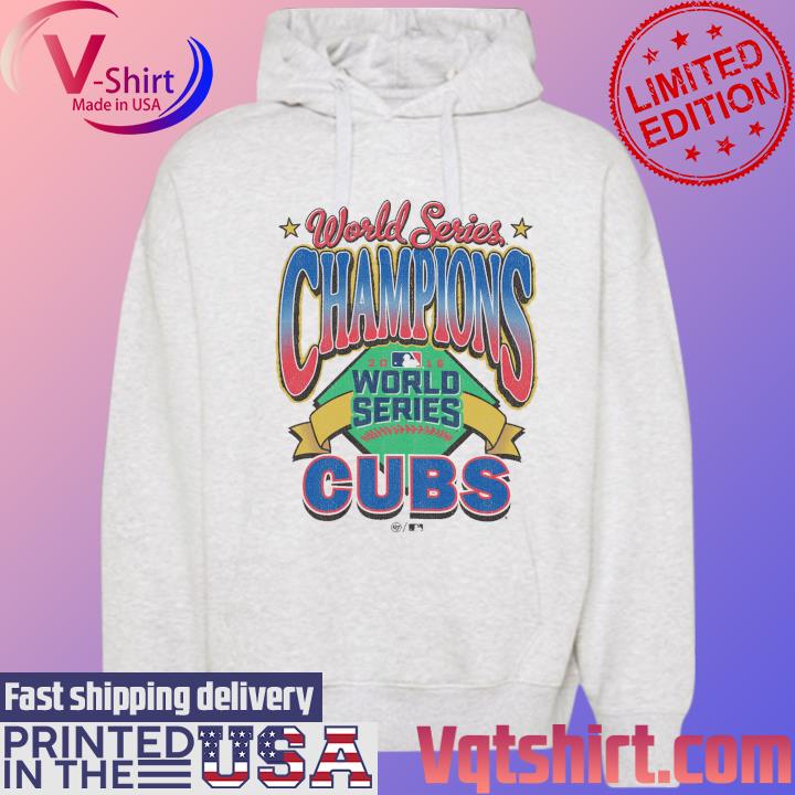 Official Chicago Cubs '47 Women's 2018 World Series Champions Vibe Check  Vintage Shirt, hoodie, sweater, long sleeve and tank top