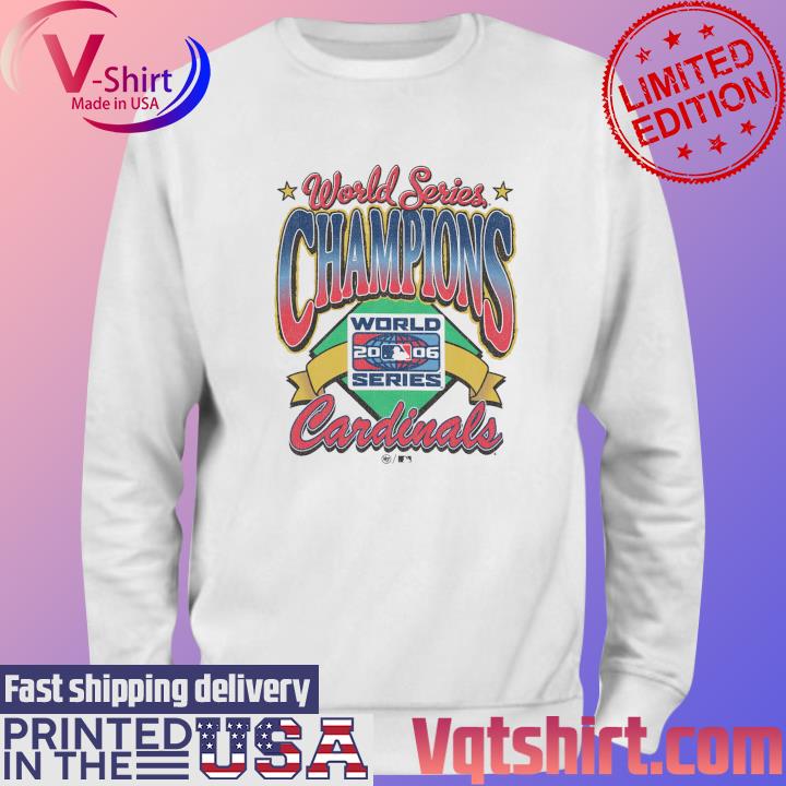St. Louis Cardinals '47 Women's 2006 World Series Champions Vibe Check Vintage  Shirt, hoodie, sweater, long sleeve and tank top