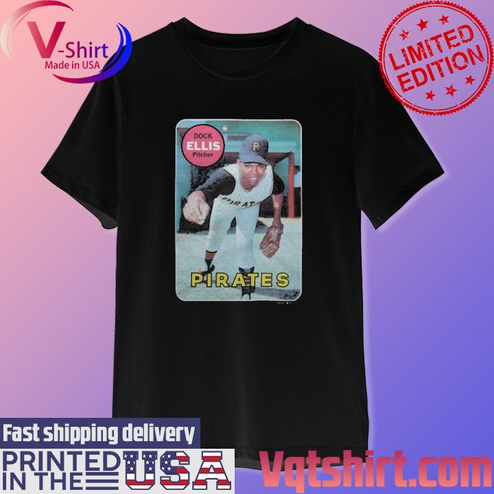 Dock Ellis T Shirts, Hoodies, Sweatshirts & Merch