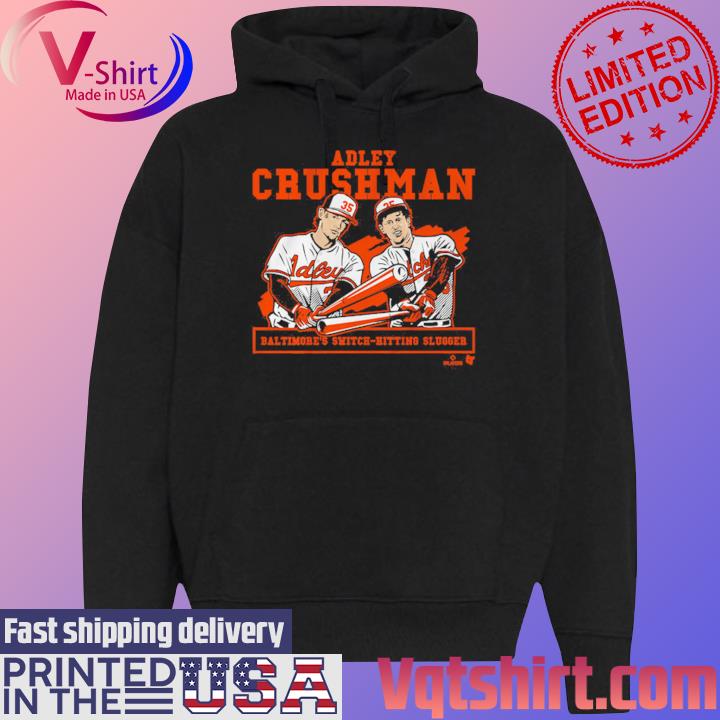 Adley Rutschman Crushman Baltimore T-Shirt - ReviewsTees