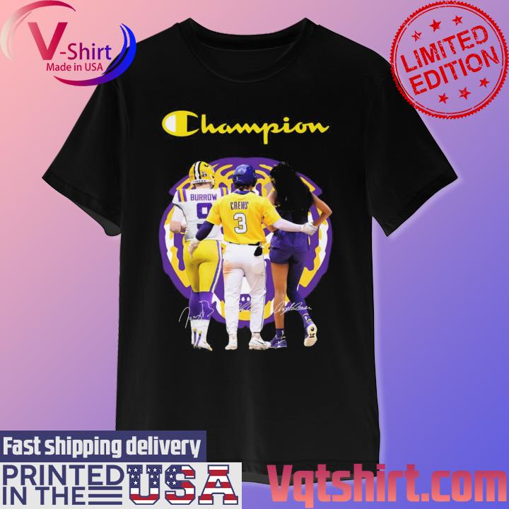 LSU Tigers Champions Joe Burrow Dylan Crews And Angel Reese Signatures  shirt, hoodie, sweater, long sleeve and tank top