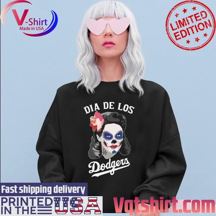 Skull Woman Dia De Los Los Angeles Dodgers Shirt, hoodie, sweater