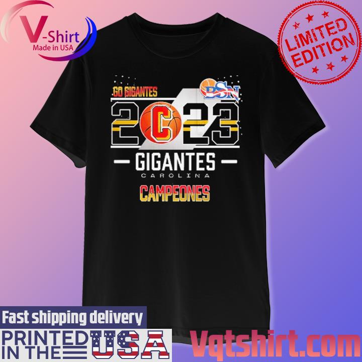 Campeones Gigantes De Carolina Bsn 2023 shirt, hoodie, sweater