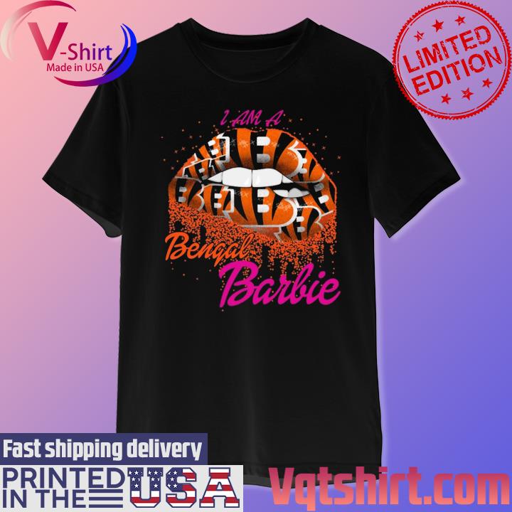 Lip Cincinnati Bengals I Am A Bengal Barbie Shirt, hoodie, sweater, long  sleeve and tank top