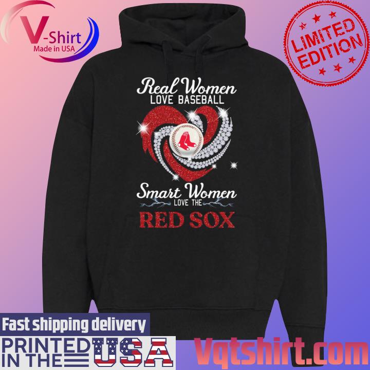 Boston Red Sox Real Women Love Baseball Smart Women Love The Red