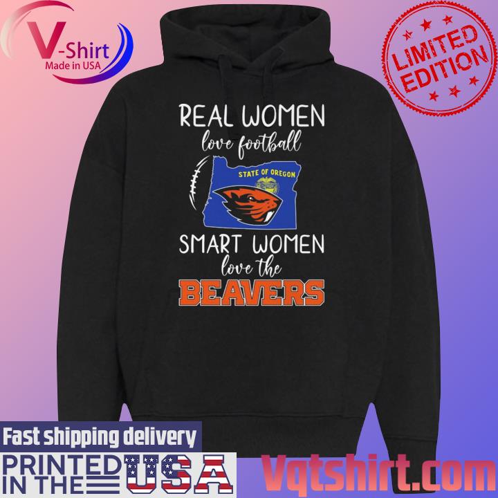 Real Women Love Football Smart Women Love The Beavers T Shirt