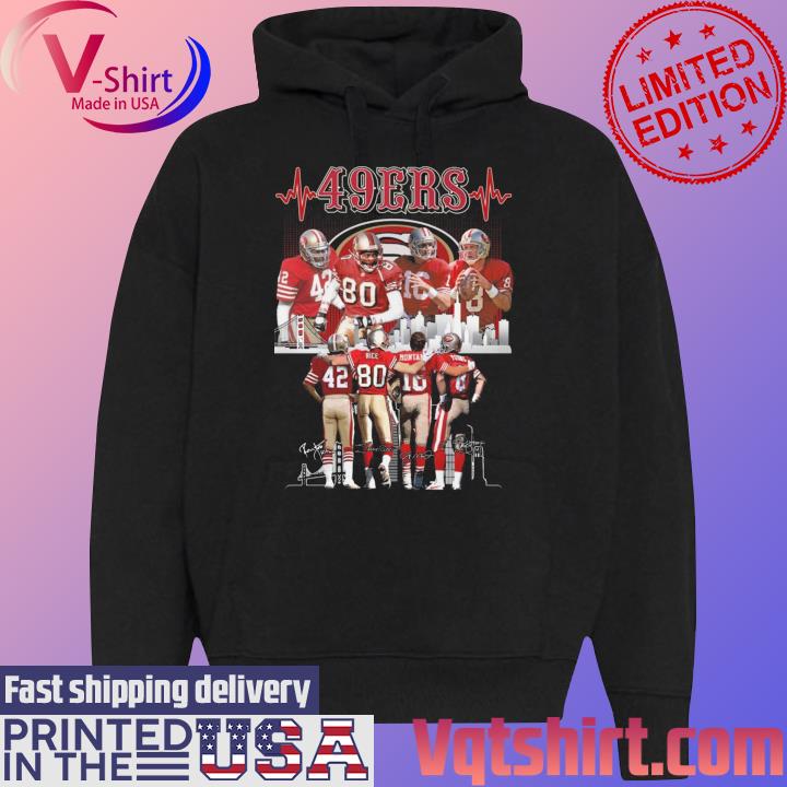 Official jerry Rice and Steve Young and Joe Montana and Ronnie lott Legends  San Francisco 49ERS signatures 2023 shirt, hoodie, sweater, long sleeve and  tank top