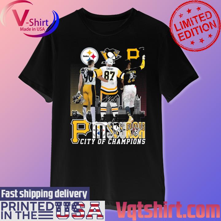 Pittsburgh City of Champions T. J. Watt Sidney Crosby Andrew McCutchen shirt  - Limotees