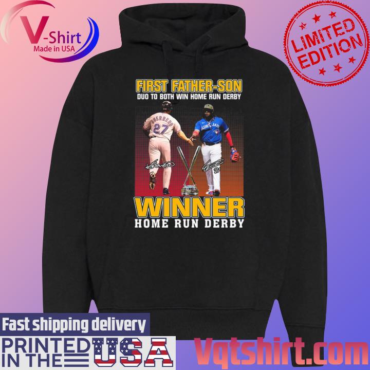 Official Vladimir Guerrero Winner Home Run Derby First Father Son Duo To  Each Win T t-shirt, hoodie, longsleeve, sweater