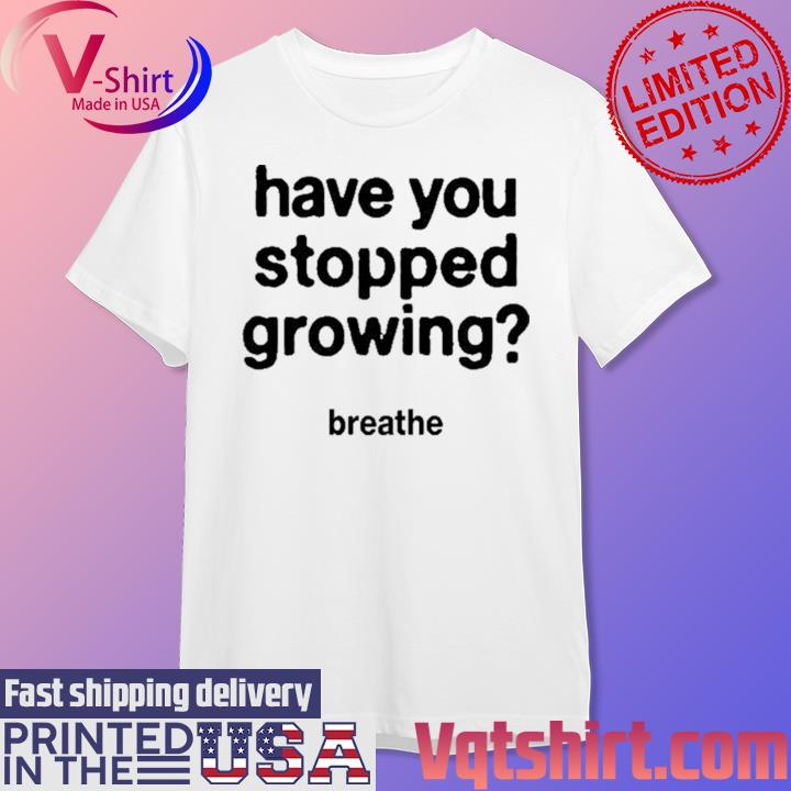 Darren Waller Have You Stopped Growing Shirt