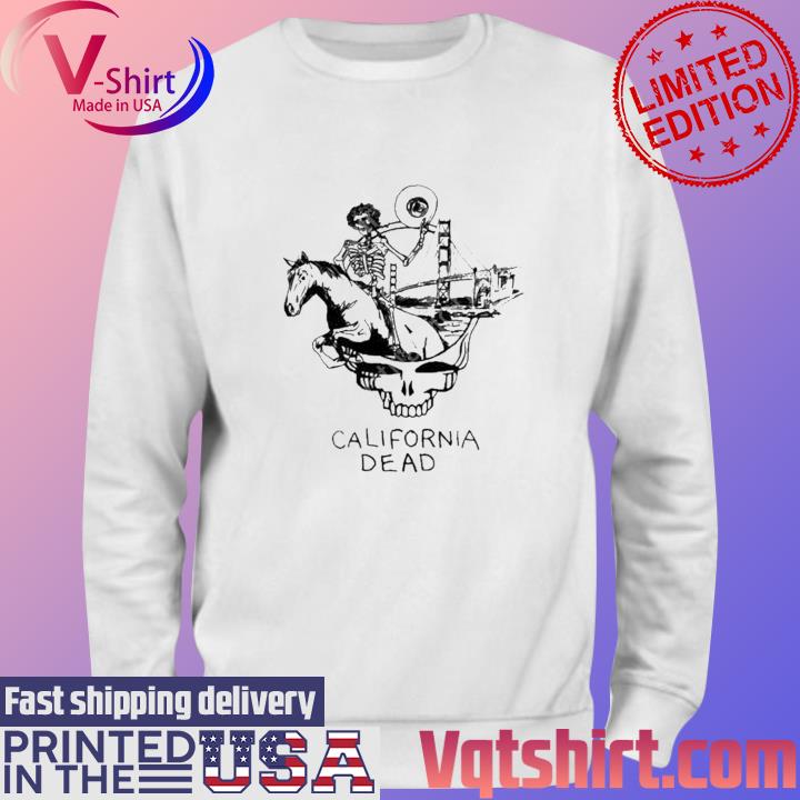 Grateful Dead California United States Of Dead T-Shirts, hoodie, sweater,  long sleeve and tank top