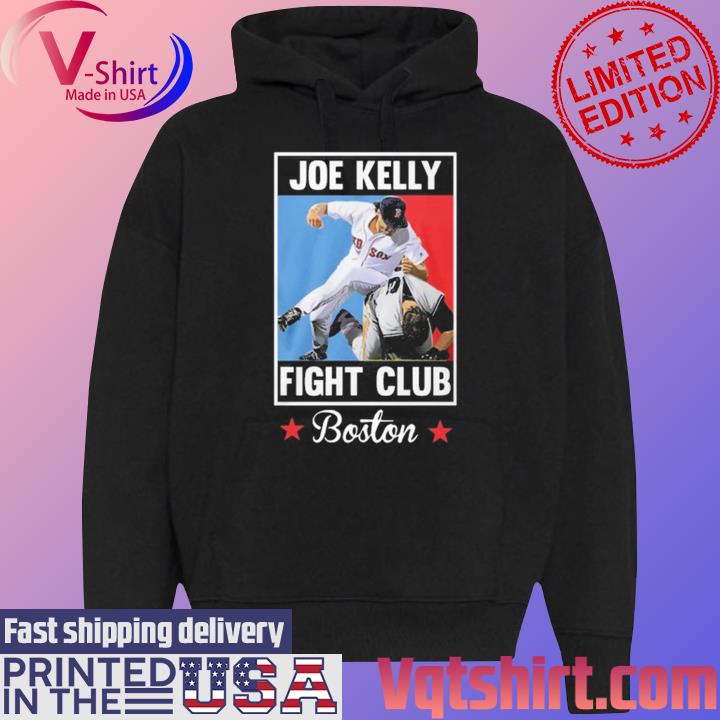 Joe Kelly fight club Boston Red Sox shirt, hoodie, sweater, long sleeve and  tank top