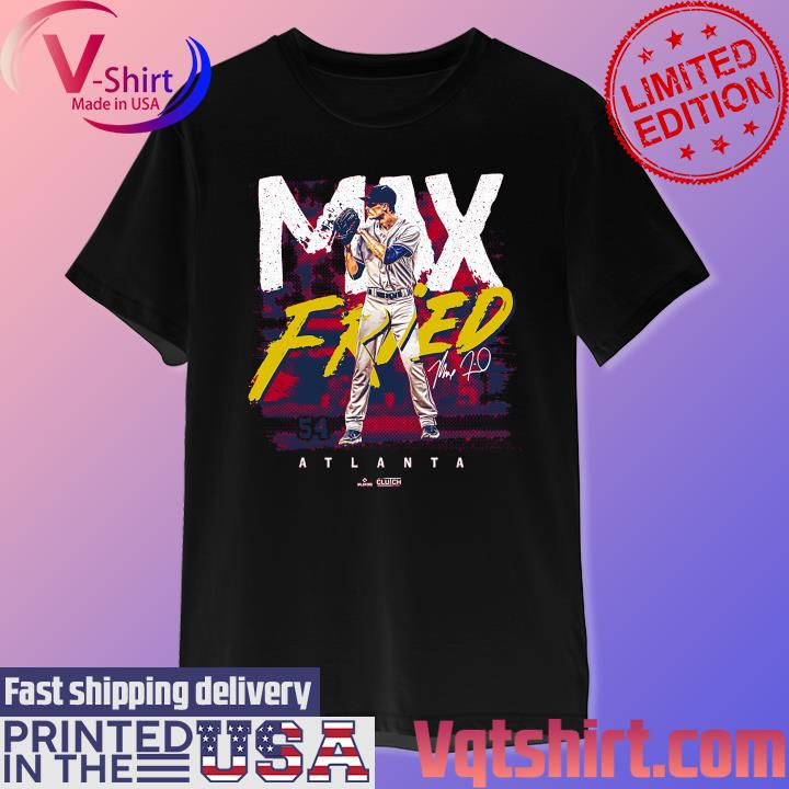 Max Fried T-Shirts & Hoodies, Atlanta Baseball