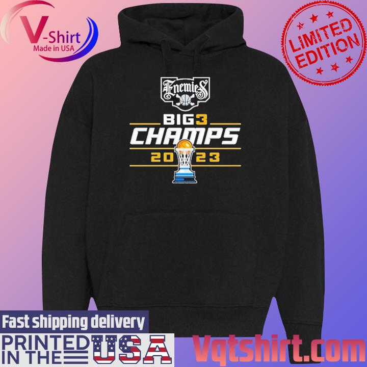 Official Enemies 2023 BIG3 Champions T-Shirt, hoodie, sweater