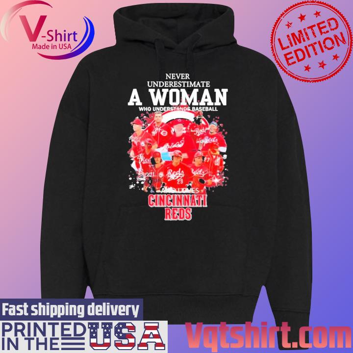 Never Underestimate A Woman Who Understands And Loves Cincinnati Reds Shirt  - High-Quality Printed Brand