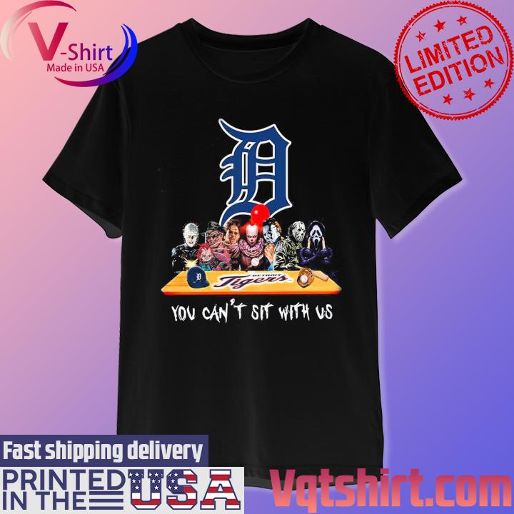 Detroit Tigers horror movie characters you can't sit with us shirt