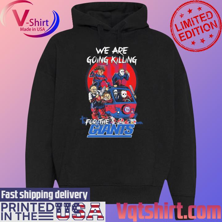 FREE shipping NY Giants Horror Characters We Are Going Killing For The Giants  Shirt, Unisex tee, hoodie, sweater, v-neck and tank top