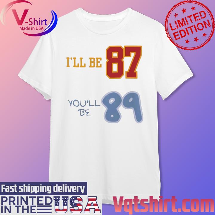 Travis Kelce Shirt 87 And 1989 Shirt, hoodie, sweater and long sleeve