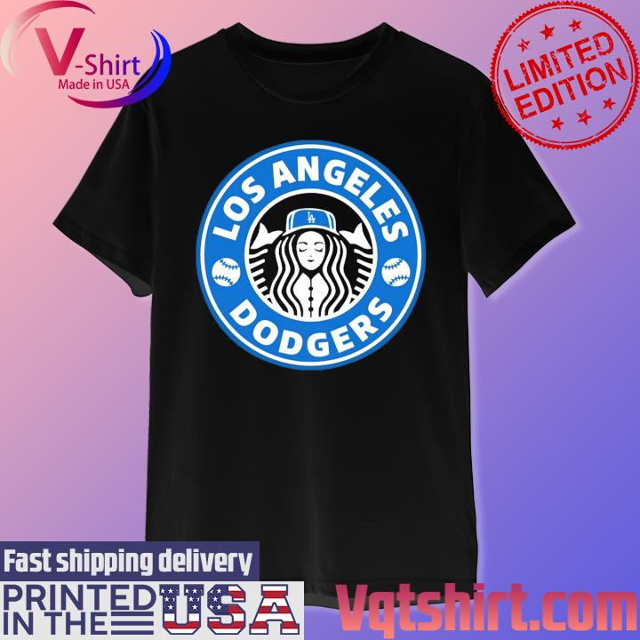 Nice los Angeles Dodgers Starbucks shirt, hoodie, sweater, long