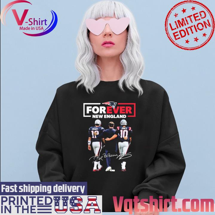 Original New England Patriots Forever Tom Brady Mac Jones Signatures T-shirt,Sweater,  Hoodie, And Long Sleeved, Ladies, Tank Top