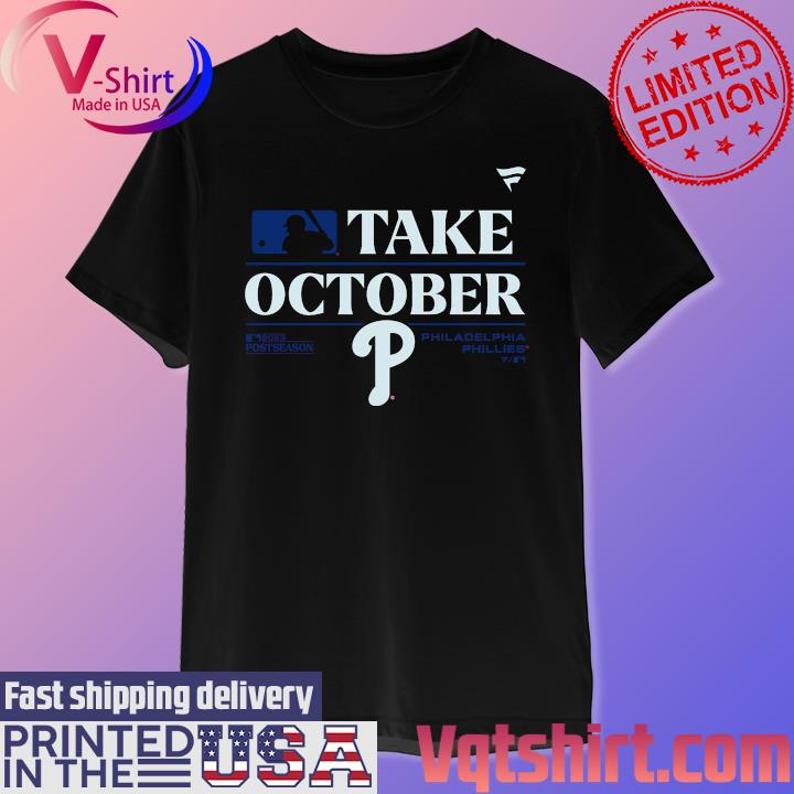 Take October Phillies Shirt, Philadelphia Phillies 2023 Postseason Locker  Room Hoodie, Phillies Red October Sweatshirt - Family Gift Ideas That  Everyone Will Enjoy