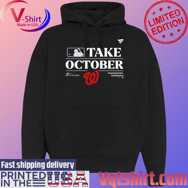 Washington Nationals MLB Take October 2023 Postseason shirt