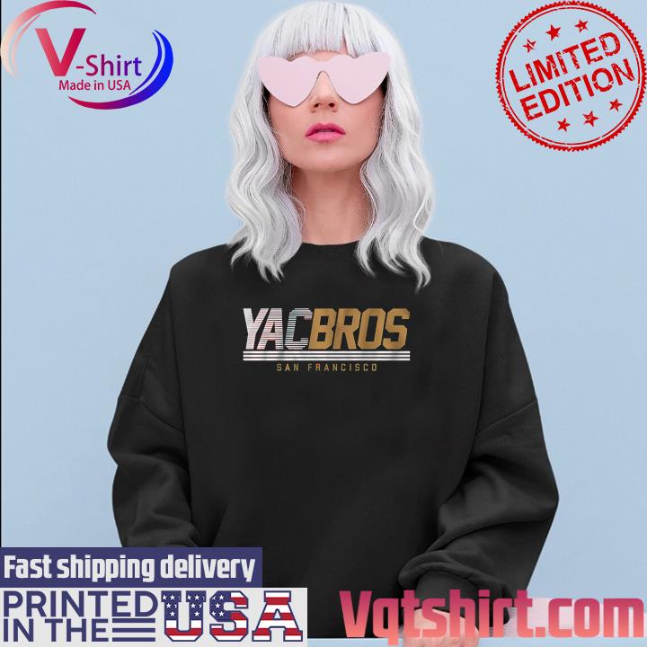 YAC Bros San Francisco Football shirt, hoodie, sweatshirt and tank top