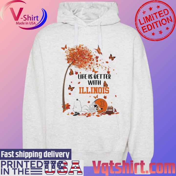 Snoopy Life Is Better With Illinois Fighting Illini s Hoodie