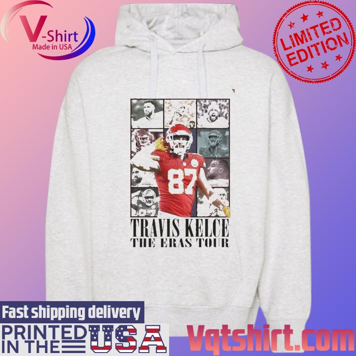 Travis Kelce The Eras Tour Tee Shirt Hoodie Tank-Top Quotes